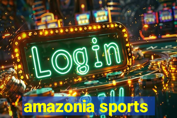 amazonia sports